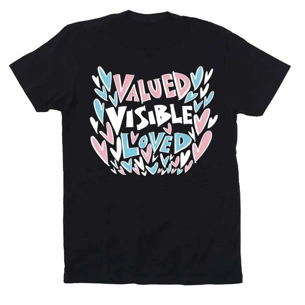 Valued Visible Loved T-Shirt supporting The NCTE